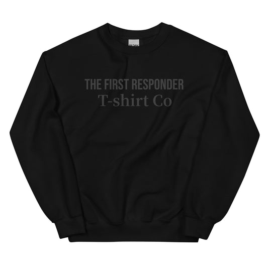 The First Responder Tshirt Company original black sweatshirt for emergency, fire, professionals. Front facing sweatshirt